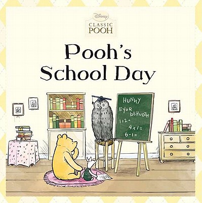 Pooh's School Day (Disney Classic Pooh)