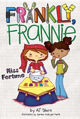 Miss Fortune (Frankly, Frannie)