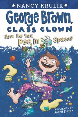 How Do You Pee in Space #13 (George Brown, Class Clown)