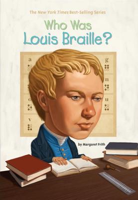 Who Was Louis Braille