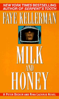 Milk and Honey (Decker and Lazarus Series)