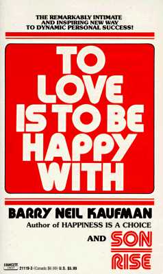 To Love is to be Happy With