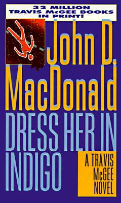 Dress Her in Indigo (Travis Mcgee)