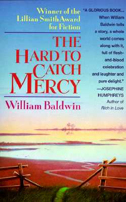 Image for HARD TO CATCH MERCY, THE