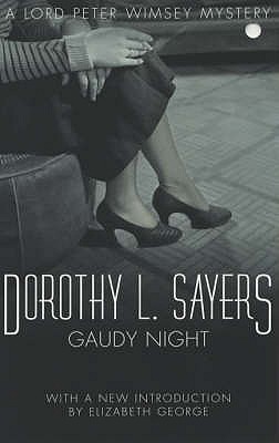Gaudy Night (A Lord Peter Wimsey Mystery)
