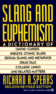 Slang and Euphemism: Second Revised Edition (Revised)