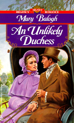 Unlikely Duchess (Regency Romance) Balogh, Mary
