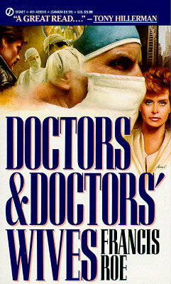 Doctors and Doctors' Wives (Signet)