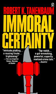 Immoral Certainty (Signet)