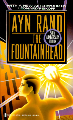 The Fountainhead: 50th Anniversary Edition
