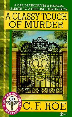 A Classy Touch of Murder (Dr. Jean Montrose Mystery)
