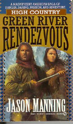 Green River Rendezvous (High Country)