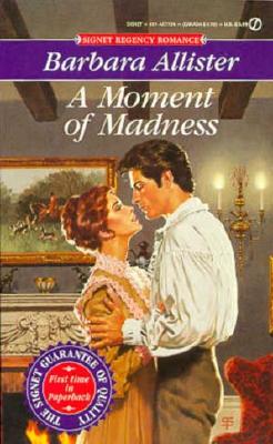 Image for A Moment of Madness (Regency Romance)