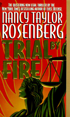 Trial by Fire