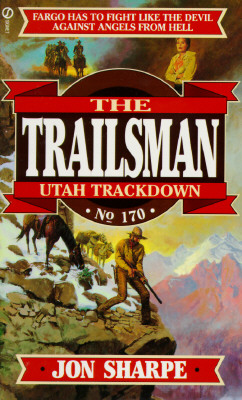 Trailsman 170: Utah Uproar
