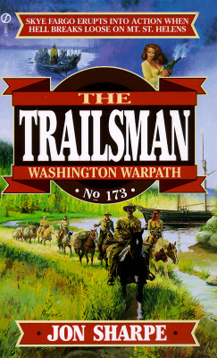 Trailsman 173: Washington Warpath