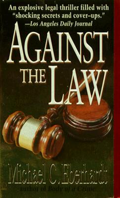 AGAINST THE LAW