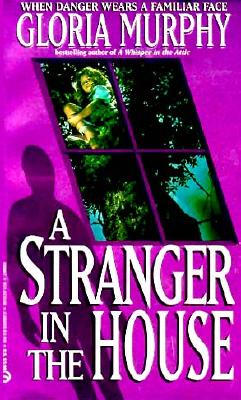 A Stranger in the House