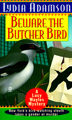 Beware the Butcher Bird (Birdwatcher Mystery)