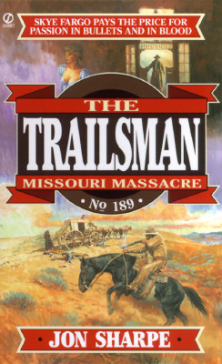 Trailsman 189: Missouri Massacre