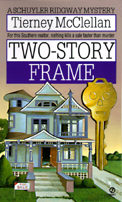 Two-Story Frame : A Schuyler Ridgway Mystery