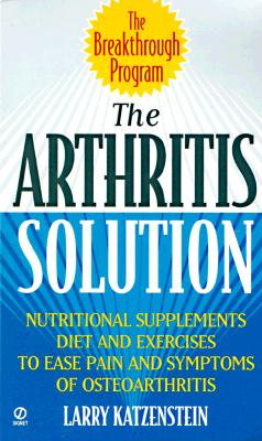 The Arthritis Solution; The Arthritis Solution