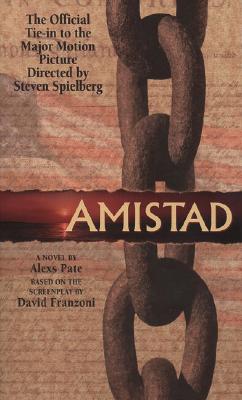 Image for Amistad: A Novel Based on the Screenplay