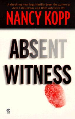 Image for Absent Witness Absent Witness