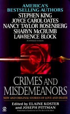 Crimes and Misdemeanors: New and Original Stories of Love and Death