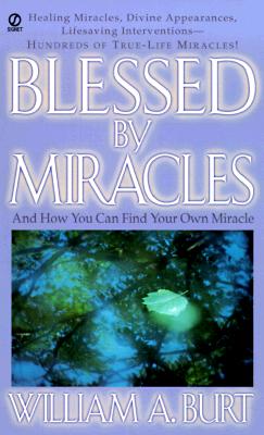 Blessed by Miracles