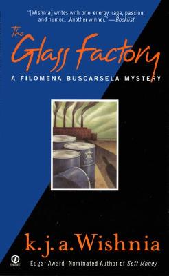 The Glass Factory (Filomena Buscarsela Mysteries)
