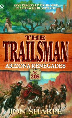 Image for Trailsman 208: Arizona Renegades Trailsman 208: Arizona Renegades