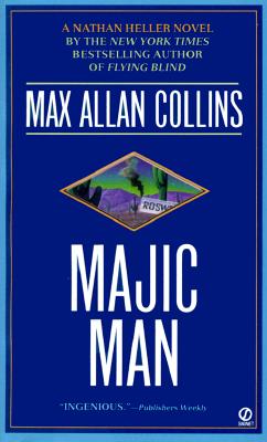 Majic Man (Nathan Heller Novels)