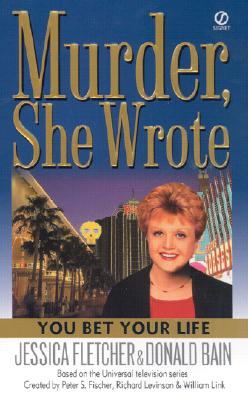 Image for "You Bet Your Life (Murder, She Wrote)"