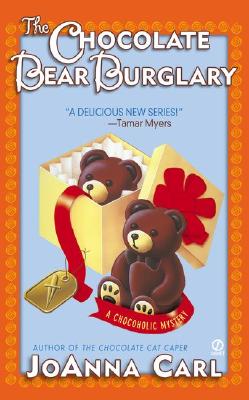 Image for The Chocolate Bear Burglary (Chocoholic Mysteries, No. 2)
