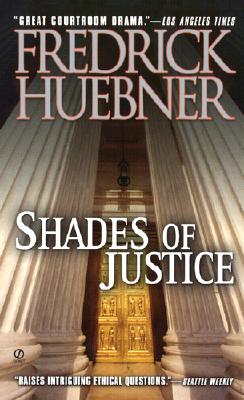 Shades of Justice; Shades of Justice