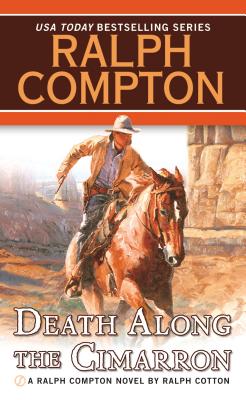 Death Along the Cimarron (Ralph Compton Novels)