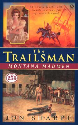 Image for Trailsman #255, The: Montana Madmen