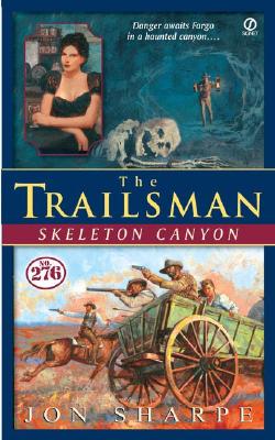 Image for The Trailsman #276: Skeleton Canyon (Trailsman)