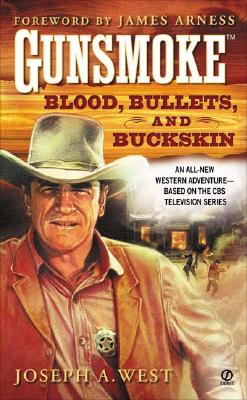 GUNSMOKE - Blood, Bullets and Buckskin