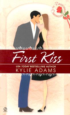 The Bridesmaid Chronicles: First Kiss