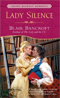 Lady Silence (Signet Regency Romance)