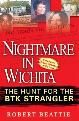 Image for Nightmare in Wichita: The Hunt For The BTK Strangler