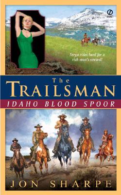 Image for The Trailsman (Giant): Idaho Blood Spoor (Trailsman)