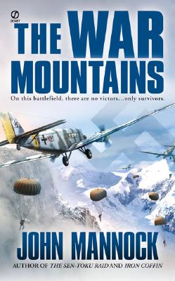 The War Mountains (Signet Military Novels)