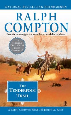 Ralph Compton The Tenderfoot Trail (Ralph Compton Western Series)