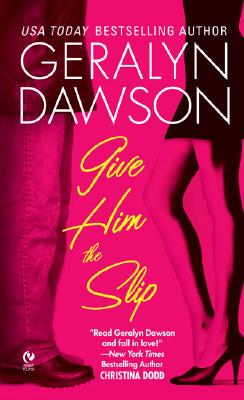 Give Him The Slip