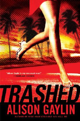 Trashed
