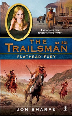 Flathead Fury (Trailsman)