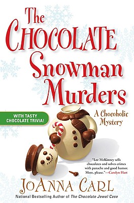 Image for The Chocolate Snowman Murders (Chocoholic Mysteries, No. 8)